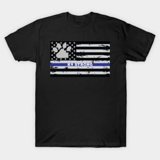 K9 Strong T-Shirt